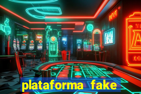 plataforma fake para brincar